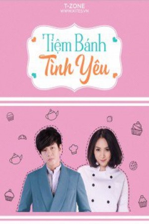 TIỆM BÁNH TÌNH YÊU - Vietsub