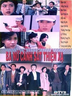 BA NỮ CẢNH SÁT THIỆN XẠ - LT