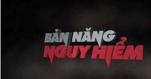 BẢN NĂNG NGUY HIỂM - LT