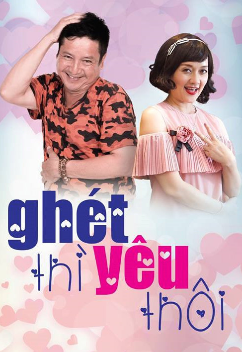 GHÉT THÌ YÊU THÔI - LT