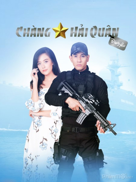 CHÀNG HẢI QUÂN ĐÁNG YÊU - Vietsub