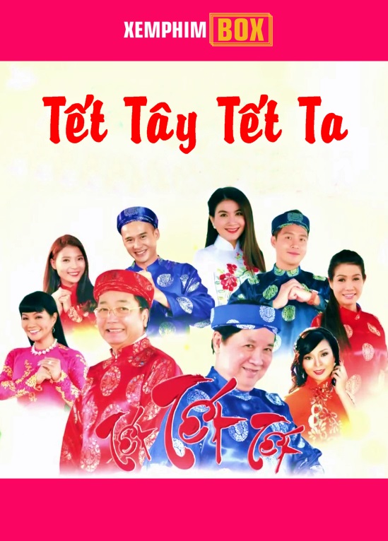 TẾT TÂY TẾT TA - LT