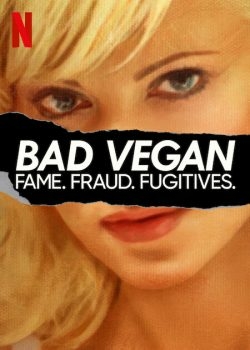 Bad Vegan: Danh Tiếng. Lừa đảo. Trốn Chạy. (Phần 1)