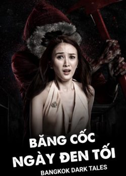 Băng Cốc Ngày Đen Tối