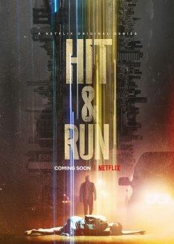 Hit & Run: Truy Tìm Sự Thật (Phần 1)