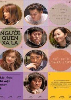 Người Quen Xa Lạ
