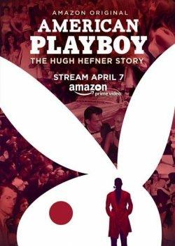 Tạp Chí Playboy: Cuộc Đời Ông Trùm